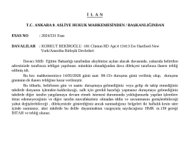 T.C. ANKARA 9. ASLİYE HUKUK MAHKEMESİNDEN / BAŞKANLIĞINDAN ESAS NO : 2024/231 Esas İlan Metni